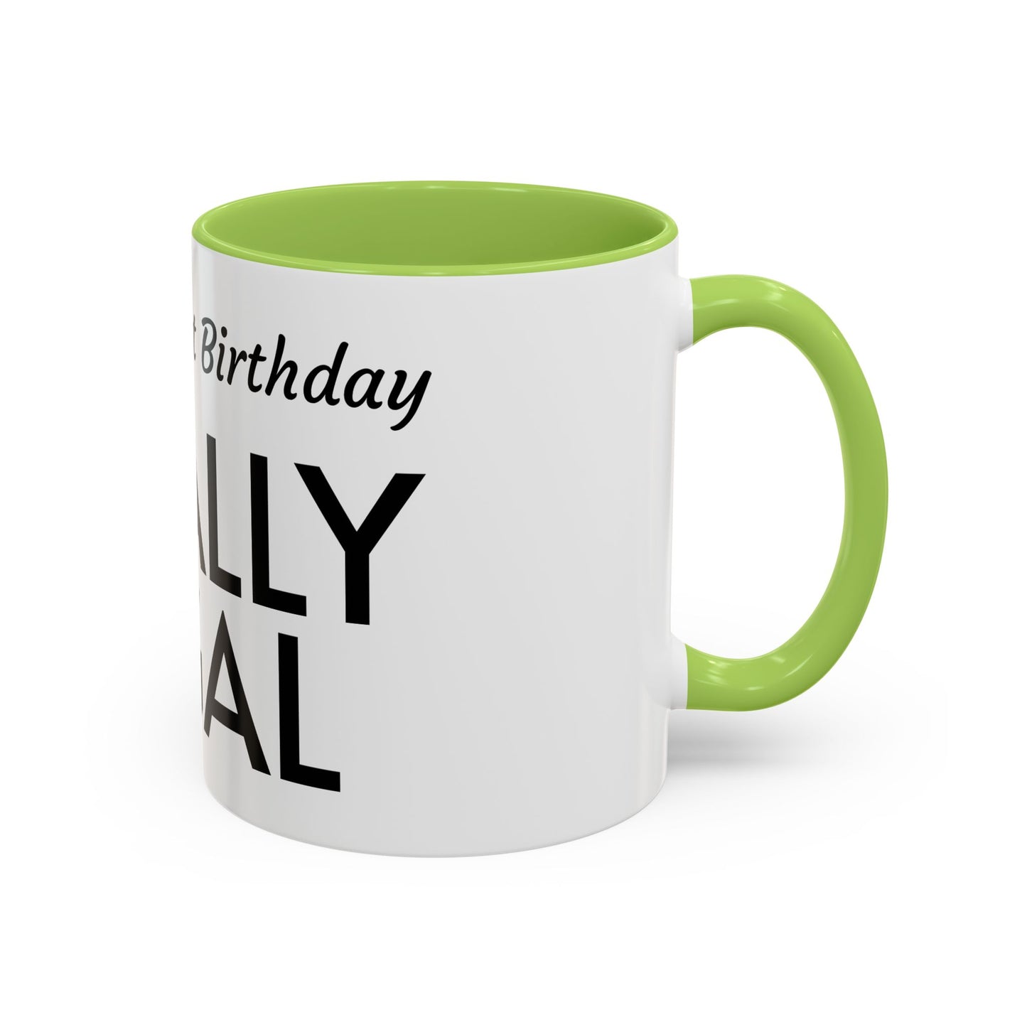 21st Birthday Accent Coffee Mug - Finally Legal Gift, Fun Mug for Celebrations, Unique Party Favor, Birthday Keepsake, Black Handle