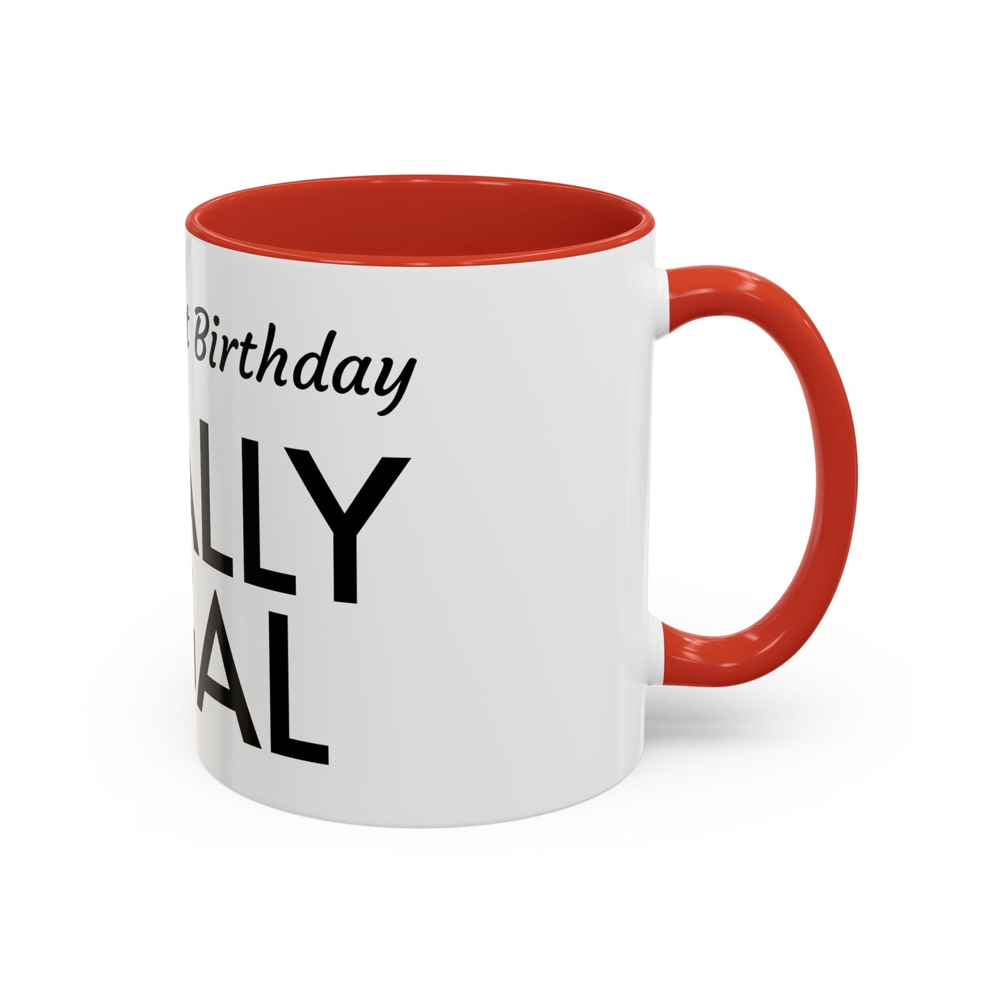 21st Birthday Accent Coffee Mug - Finally Legal Gift, Fun Mug for Celebrations, Unique Party Favor, Birthday Keepsake, Black Handle