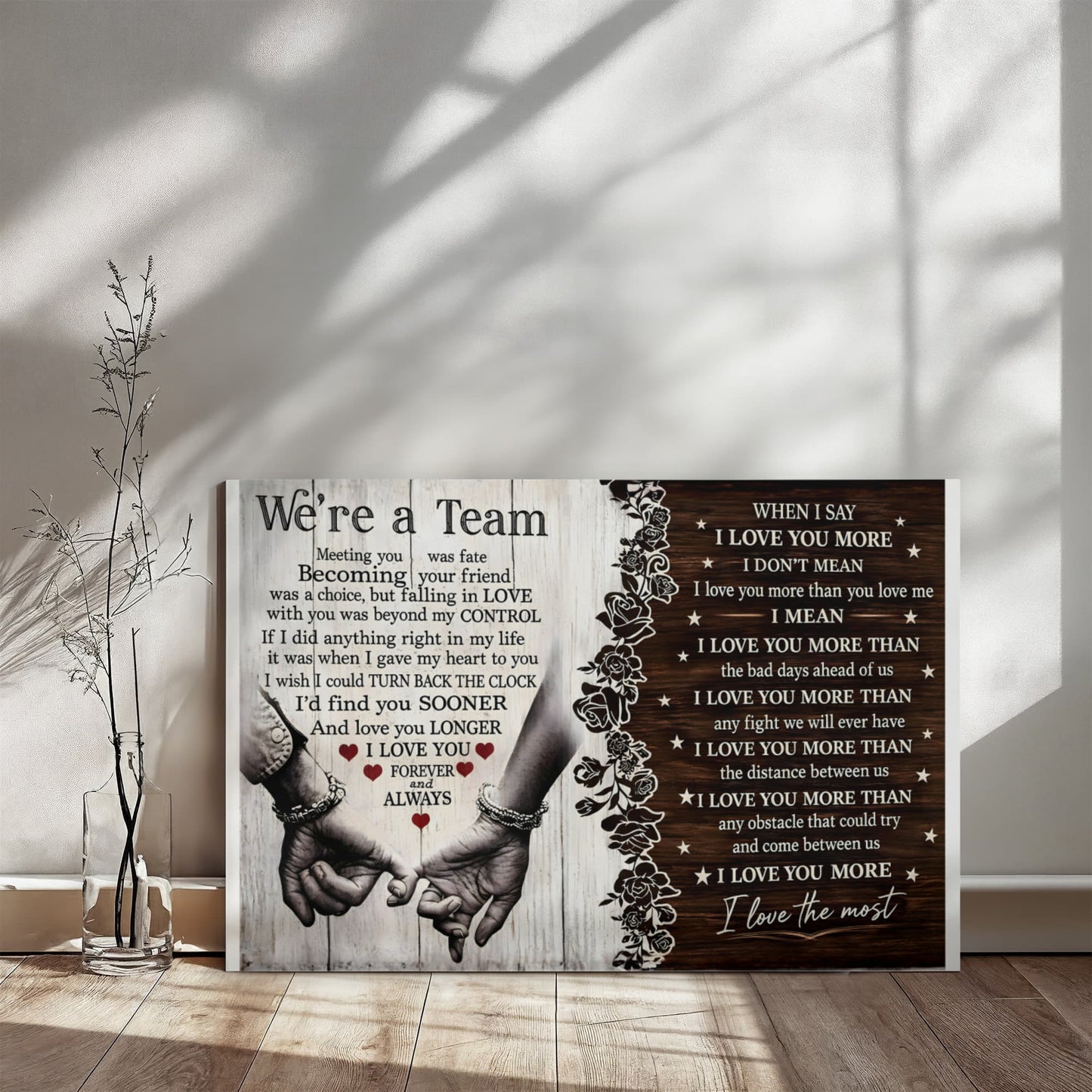 “We're a Team” Romantic Canvas Wall Art – I Love You More Than Anything Quote, Couple Gift for Husband or Wife, Anniversary & Wedding Decor