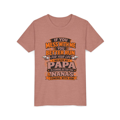 Mess With Me? Run For Your Life Youth Tee | Funny Shirt