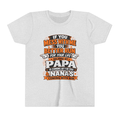 Mess With Me? Run For Your Life Youth Tee | Funny Shirt
