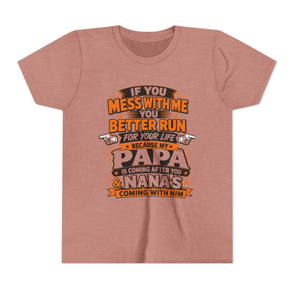Mess With Me? Run For Your Life Youth Tee | Funny Shirt