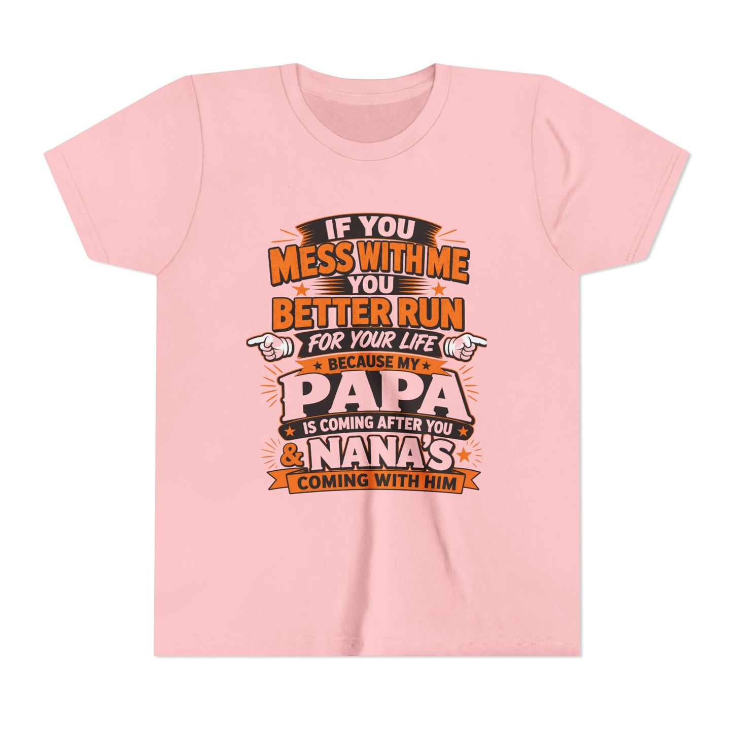 Mess With Me? Run For Your Life Youth Tee | Funny Shirt