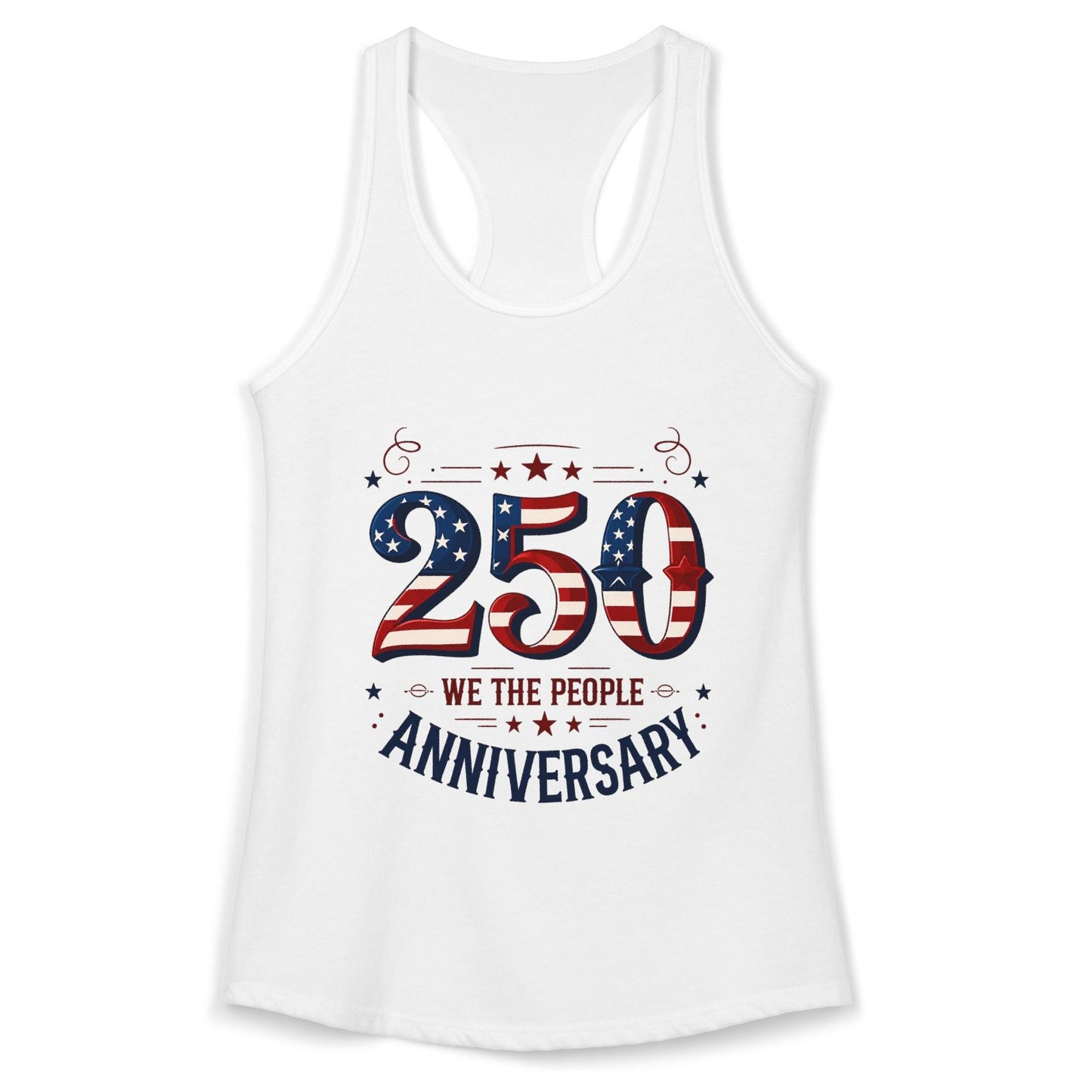 250th Anniversary Racerback Tank — Patriotic 4th of July Top