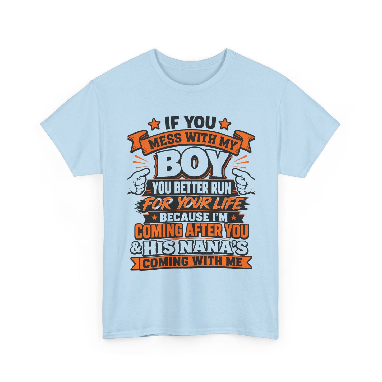 Mess With My Boy T-Shirt | Protective Mom Dad Shirt, Funny Graphic Tee