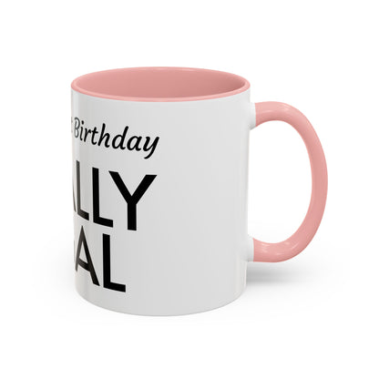 21st Birthday Accent Coffee Mug - Finally Legal Gift, Fun Mug for Celebrations, Unique Party Favor, Birthday Keepsake, Black Handle