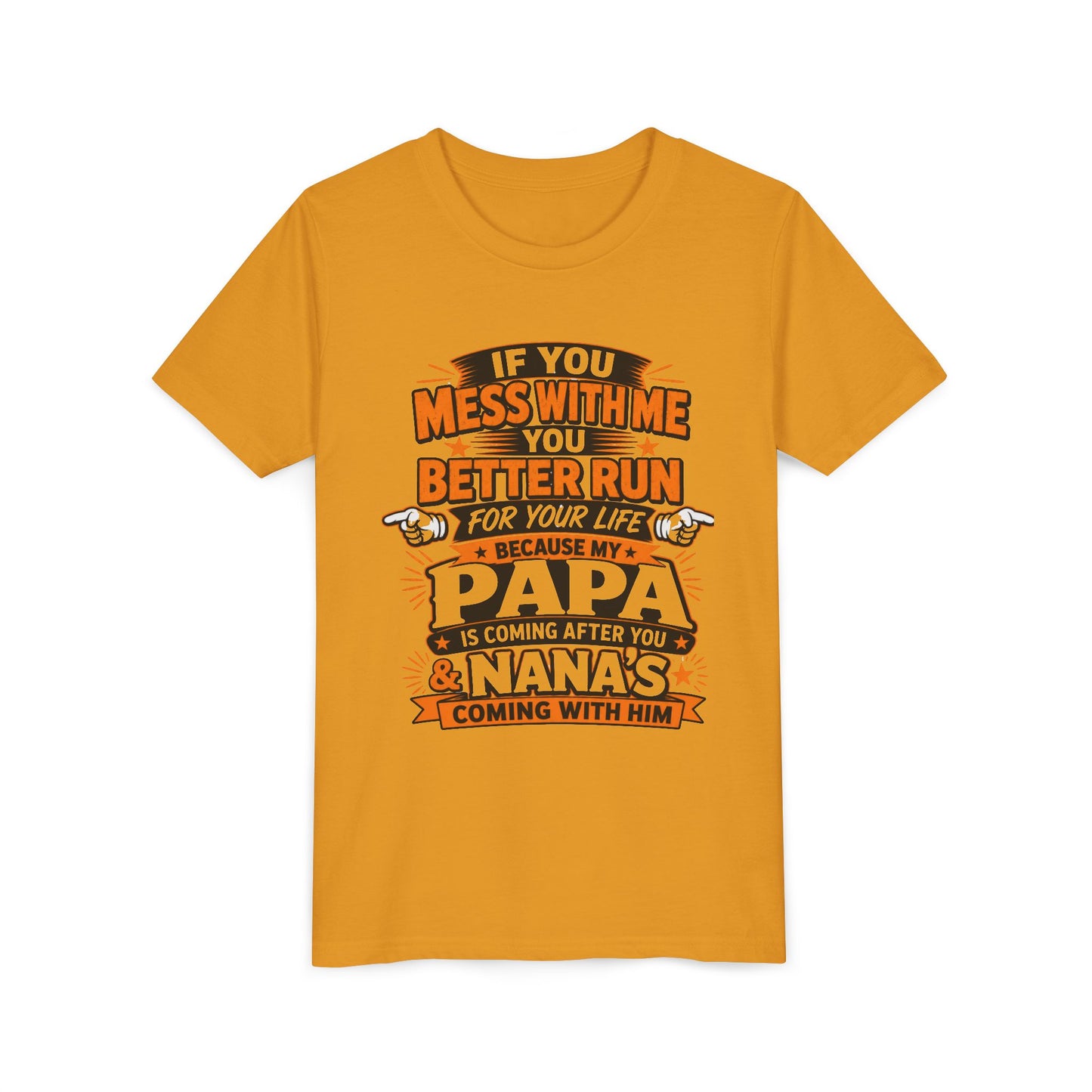 Mess With Me? Run For Your Life Youth Tee | Funny Shirt