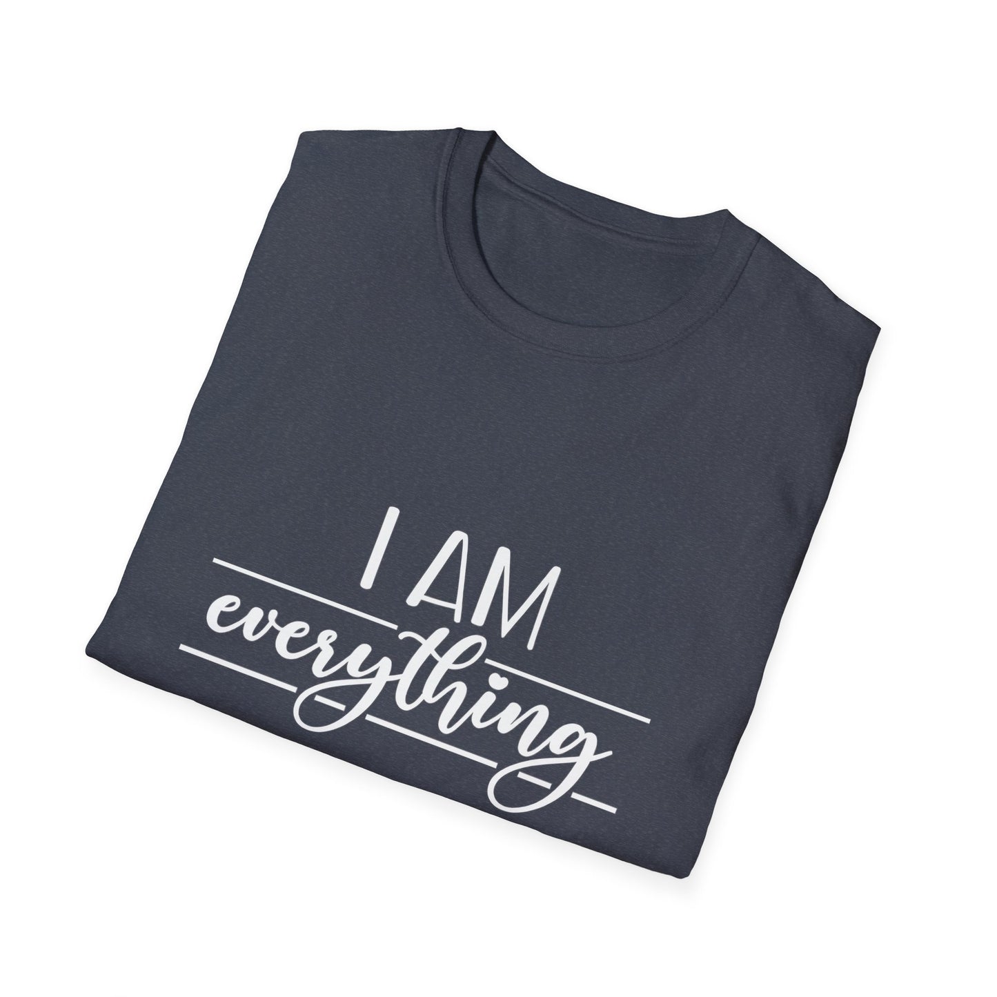 I Have Everything I Need T-Shirt | Matching Couple Shirts | Minimalist Self-Love Tee | I Am Everything Pair Shirt | Gift for Him or Her