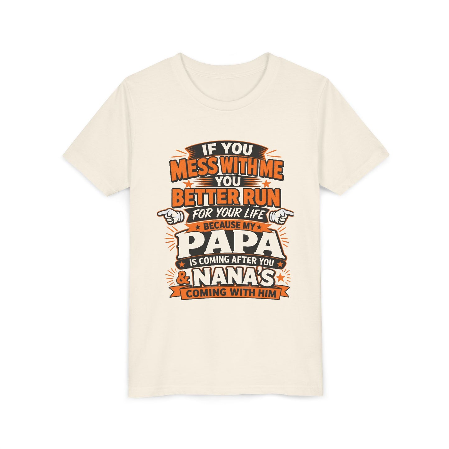Mess With Me? Run For Your Life Youth Tee | Funny Shirt