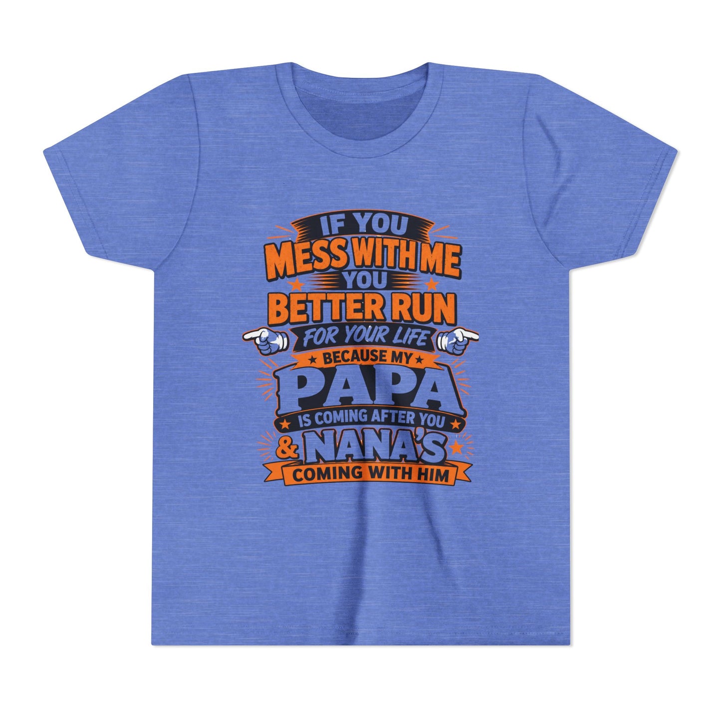Mess With Me? Run For Your Life Youth Tee | Funny Shirt