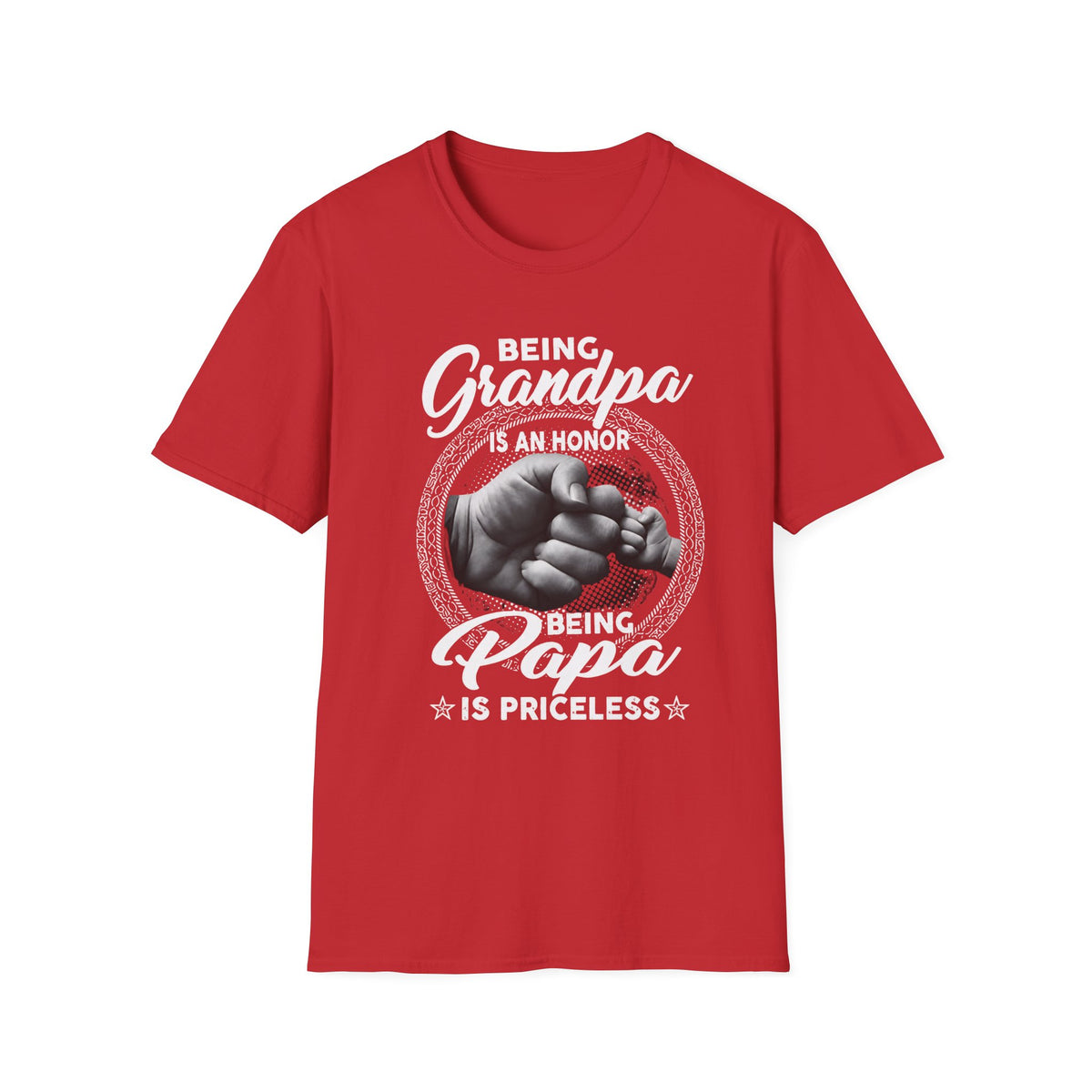 Being Grandpa Is An Honor — Being Papa Is Priceless T-Shirt