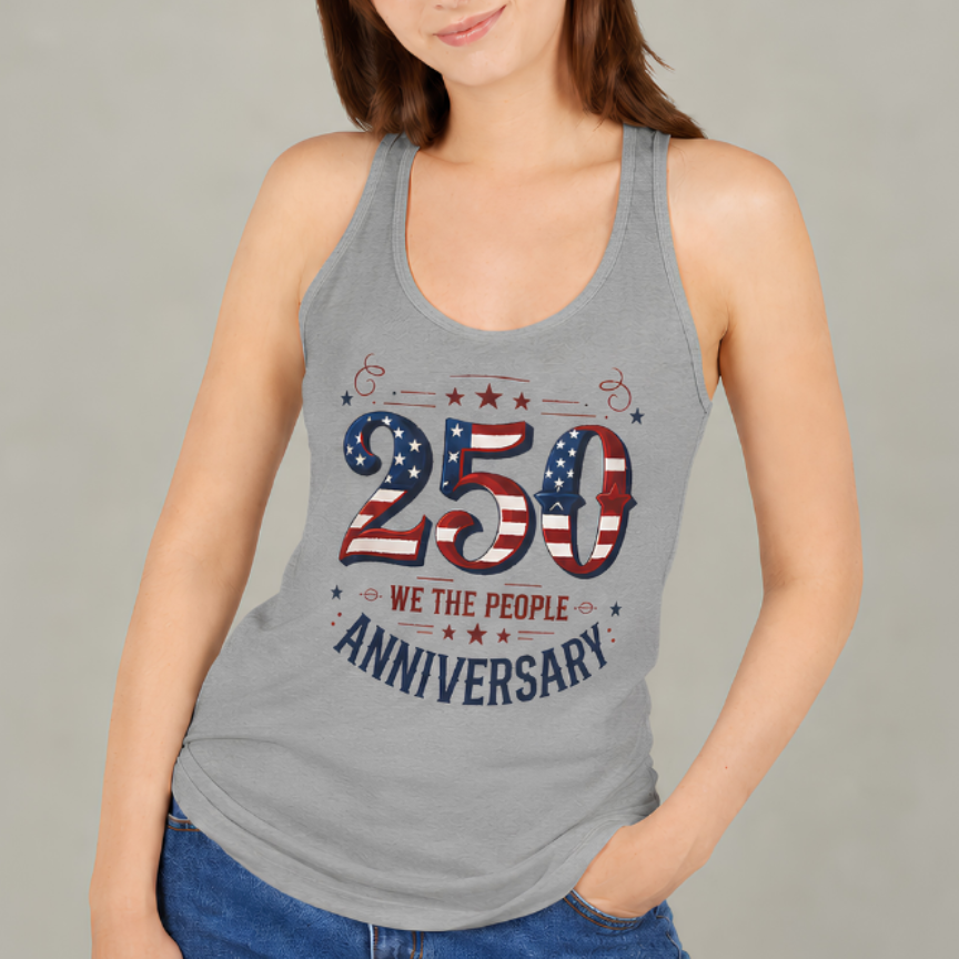 250th Anniversary Racerback Tank — Patriotic 4th of July Top