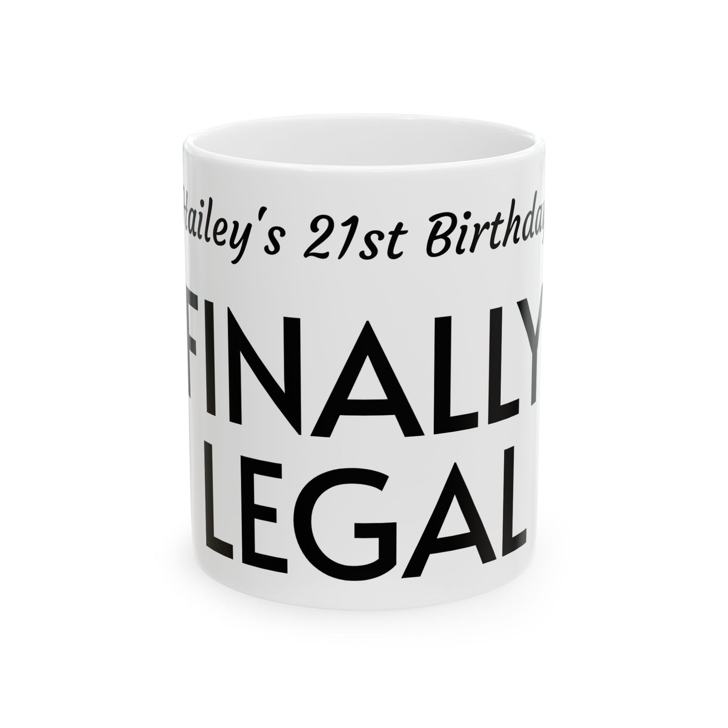 Celebratory 21st Birthday Mug - Finally Legal, Funny Gift for Birthdays, Custom Ceramic Coffee Cup, Unique Party Favors, Milestone [...]