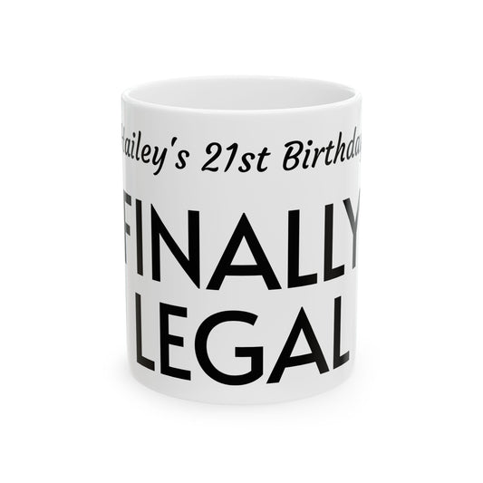 Celebratory 21st Birthday Mug - Finally Legal, Funny Gift for Birthdays, Custom Ceramic Coffee Cup, Unique Party Favors, Milestone [...]