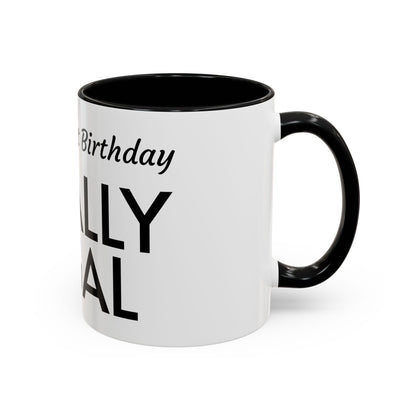 21st Birthday Accent Coffee Mug - Finally Legal Gift, Fun Mug for Celebrations, Unique Party Favor, Birthday Keepsake, Black Handle