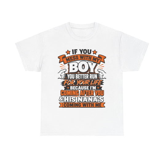 Mess With My Boy T-Shirt | Protective Mom Dad Shirt, Funny Graphic Tee
