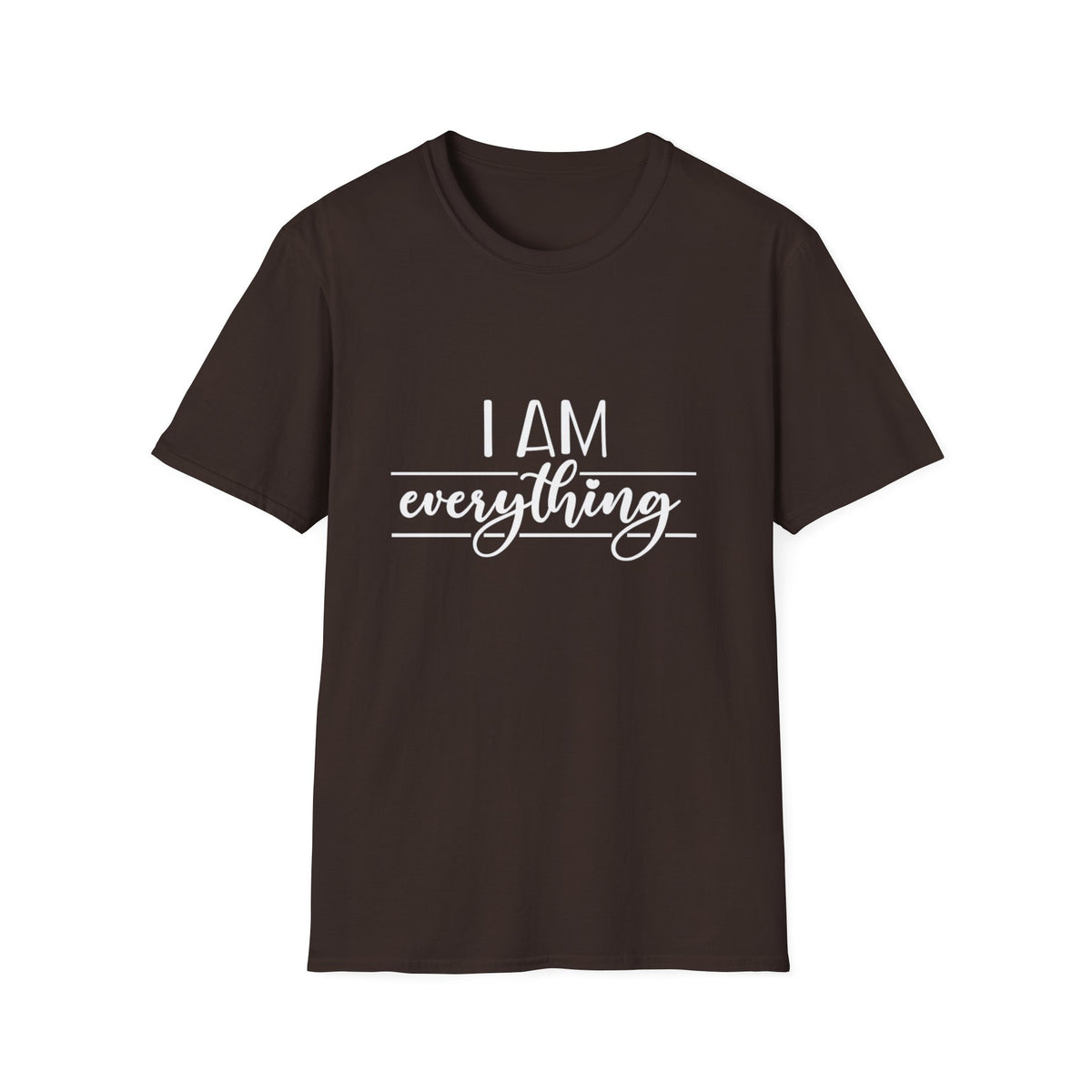 I Am Everything T-Shirt
