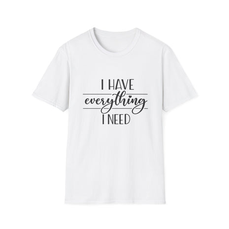 Camiseta Tengo Todo lo que Necesito | Camisetas a Juego para Parejas | Camiseta Minimalista de Amor Propio | Camiseta "Soy Todo" para Parejas | Regalo para Él o Ella