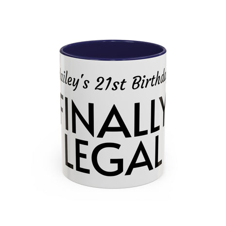 Taza de café de acento para cumpleaños número 21 - Regalo de "Finalmente legal", Taza divertida para celebraciones, Regalo de fiesta único, Recuerdo de cumpleaños, Asa negra