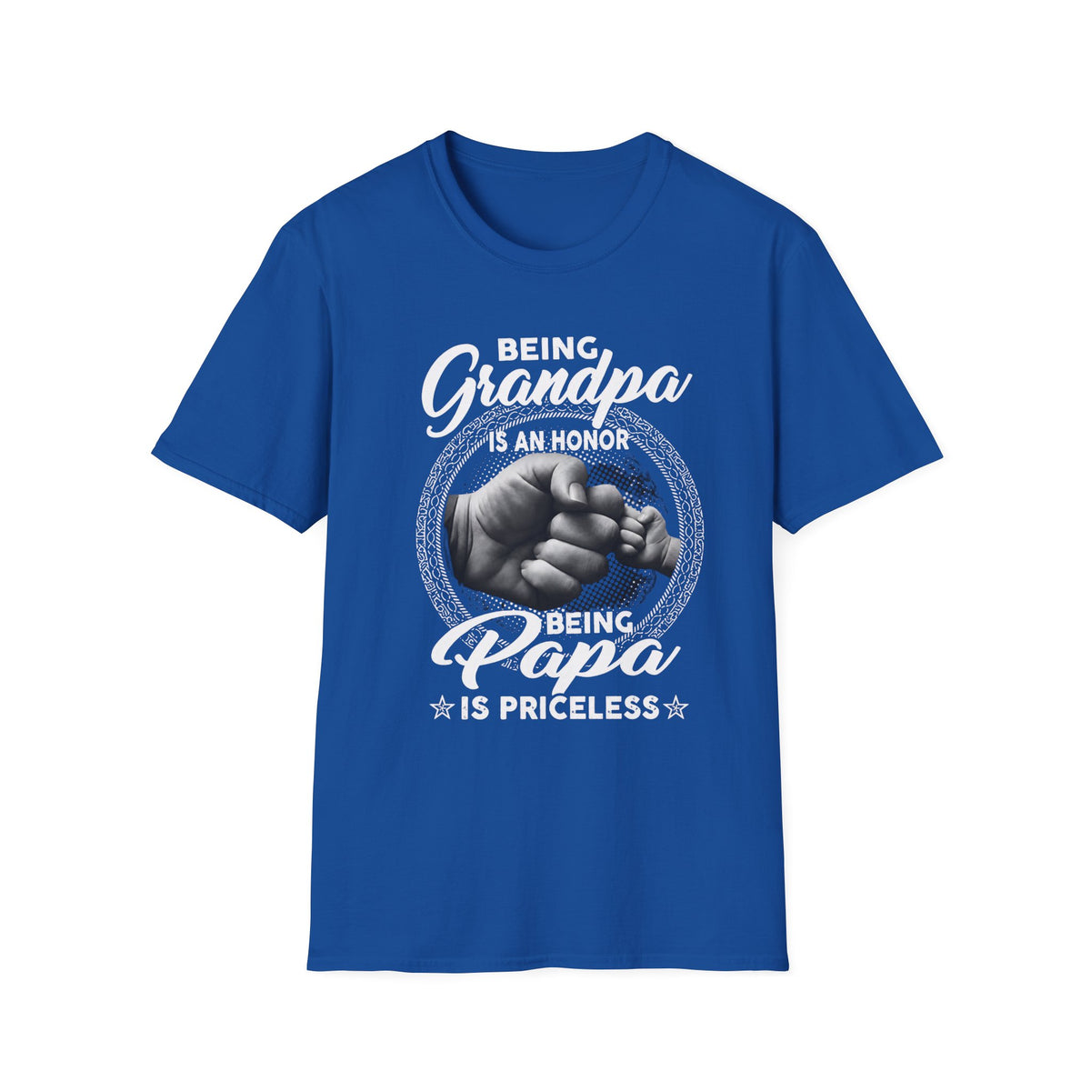 Being Grandpa Is An Honor — Being Papa Is Priceless T-Shirt