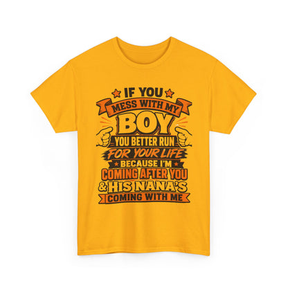 Mess With My Boy T-Shirt | Protective Mom Dad Shirt, Funny Graphic Tee