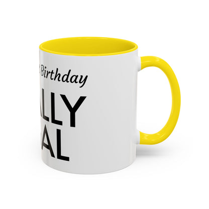 21st Birthday Accent Coffee Mug - Finally Legal Gift, Fun Mug for Celebrations, Unique Party Favor, Birthday Keepsake, Black Handle