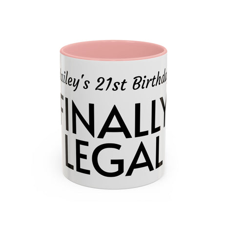 Taza de café de acento para cumpleaños número 21 - Regalo de "Finalmente legal", Taza divertida para celebraciones, Regalo de fiesta único, Recuerdo de cumpleaños, Asa negra