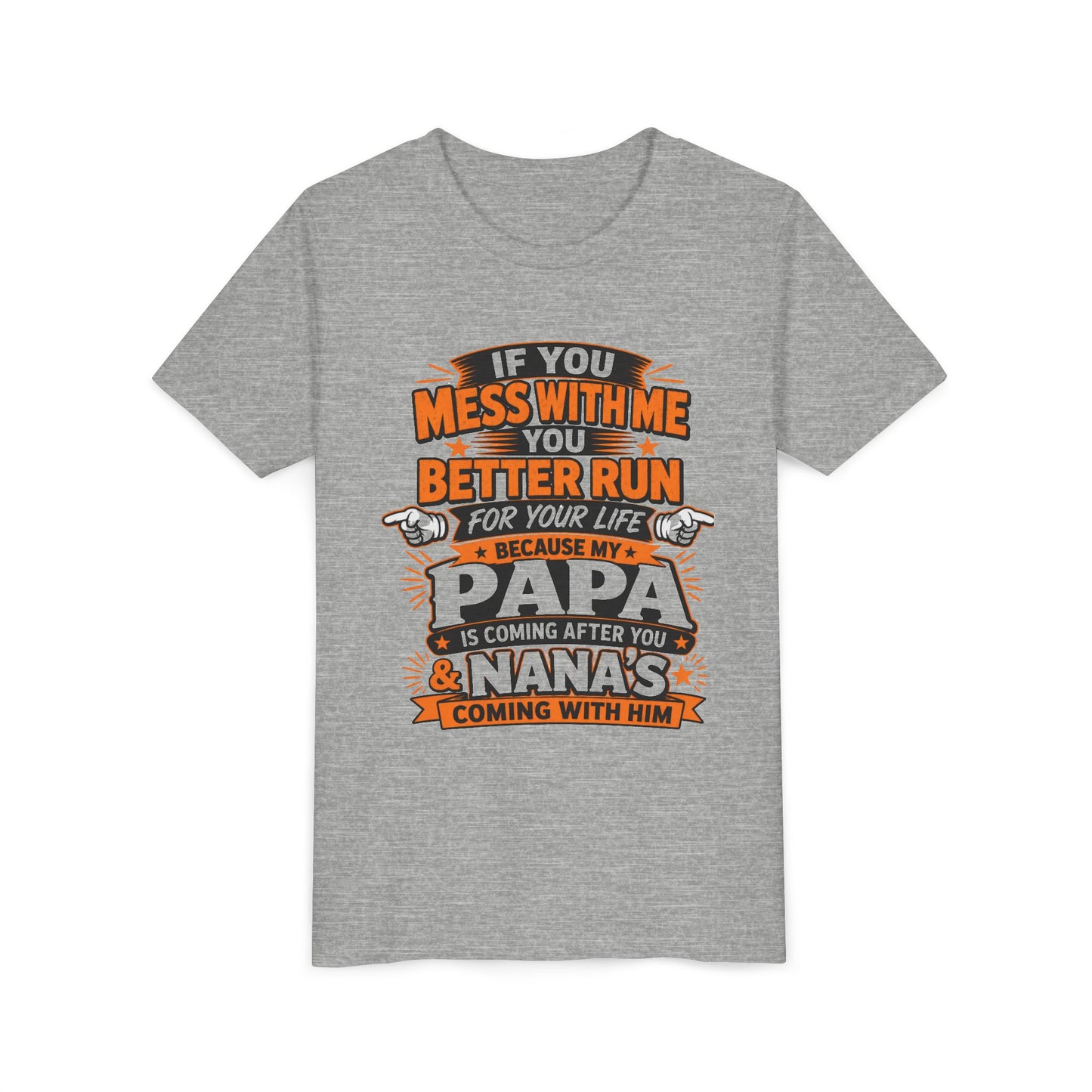 Mess With Me? Run For Your Life Youth Tee | Funny Shirt