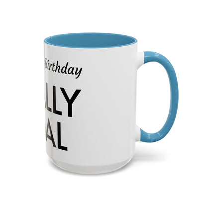 21st Birthday Accent Coffee Mug - Finally Legal Gift, Fun Mug for Celebrations, Unique Party Favor, Birthday Keepsake, Black Handle