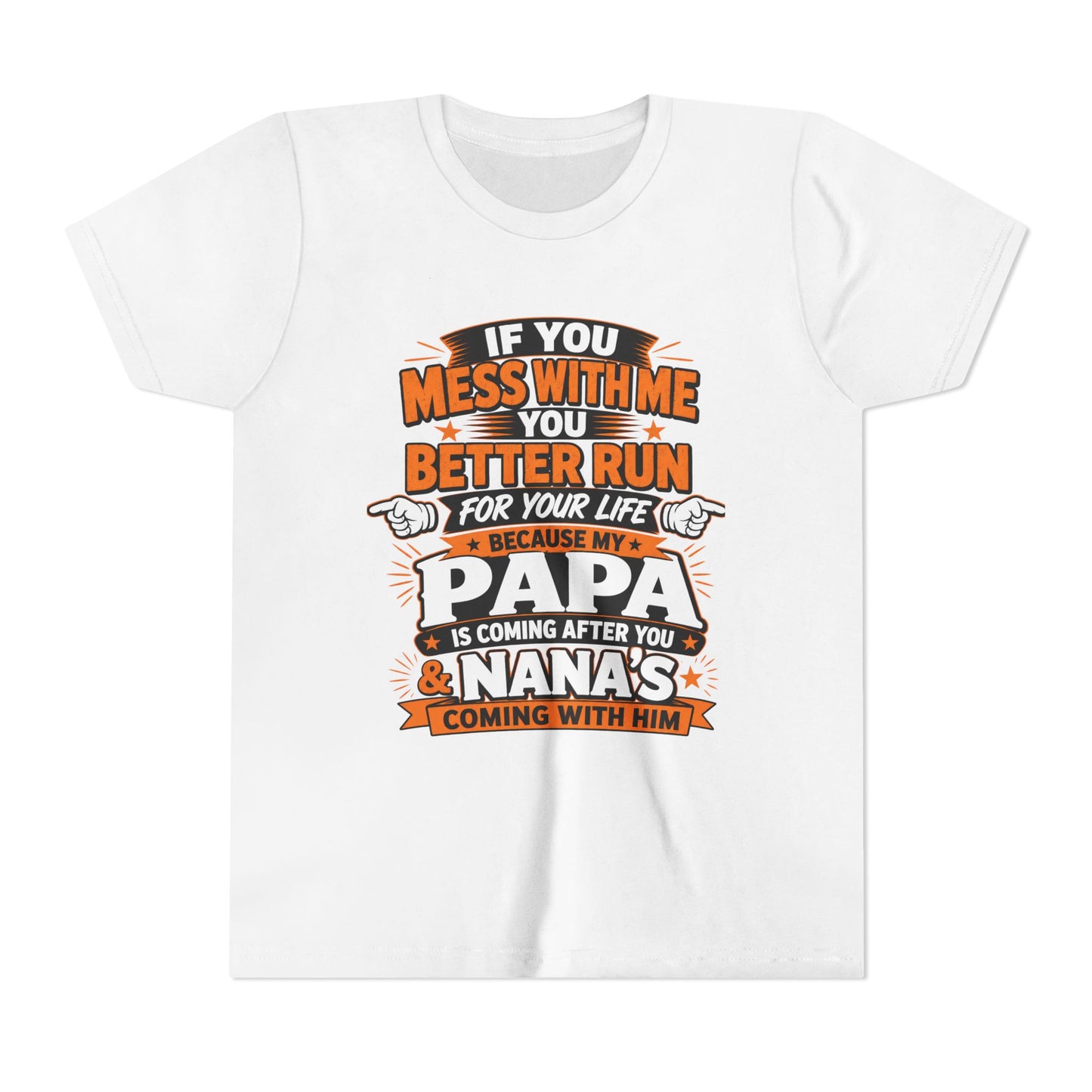 Mess With Me? Run For Your Life Youth Tee | Funny Shirt