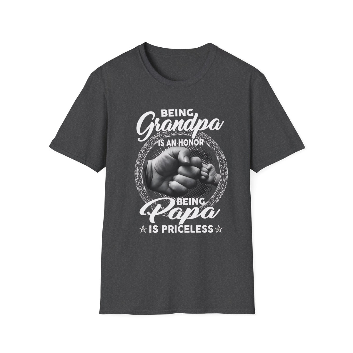 Being Grandpa Is An Honor — Being Papa Is Priceless T-Shirt