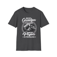 Being Grandpa Is An Honor — Being Papa Is Priceless T-Shirt
