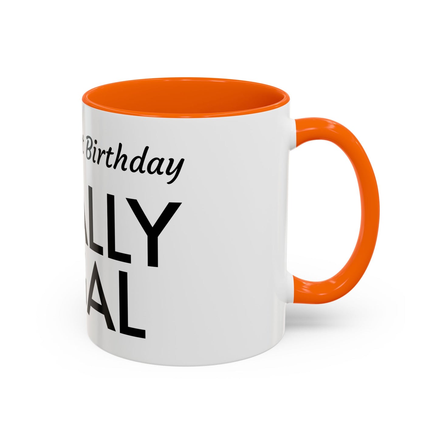 21st Birthday Accent Coffee Mug - Finally Legal Gift, Fun Mug for Celebrations, Unique Party Favor, Birthday Keepsake, Black Handle