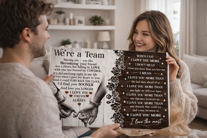 “We're a Team” Romantic Canvas Wall Art – I Love You More Than Anything Quote, Couple Gift for Husband or Wife, Anniversary & Wedding Decor