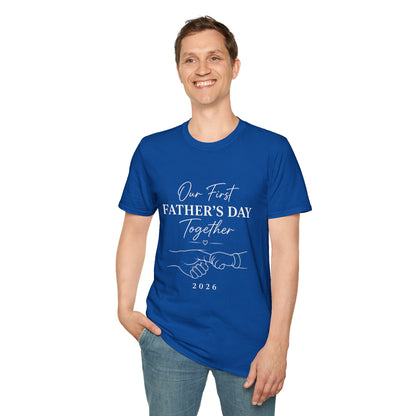 Our First Father's Day Together - Dad's Matching Custom T-shirt
