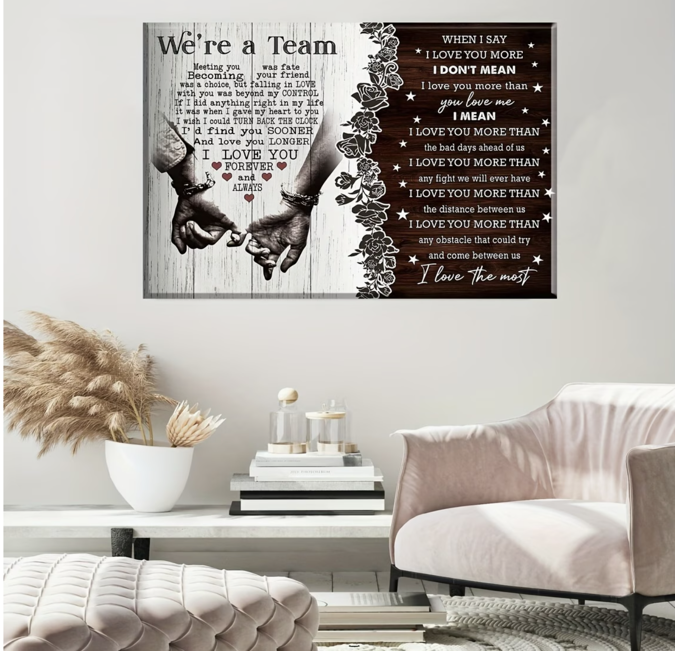 “We're a Team” Romantic Canvas Wall Art – I Love You More Than Anything Quote, Couple Gift for Husband or Wife, Anniversary & Wedding Decor