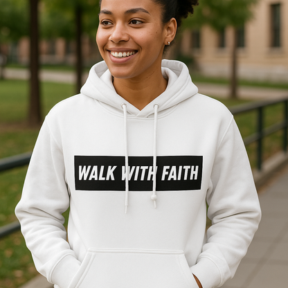 Walk With Faith Hoodie | Inspirational Christian Hoodie