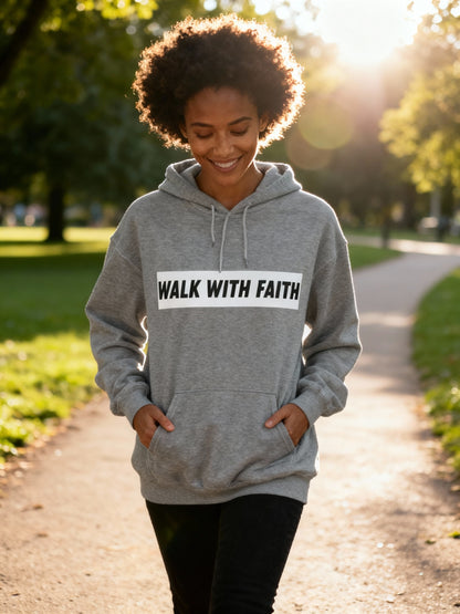Walk With Faith Hoodie | Inspirational Christian Hoodie