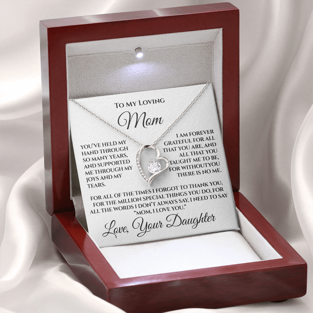 To My Loving Mom — “Without You There's No Me” Gift From Daughter