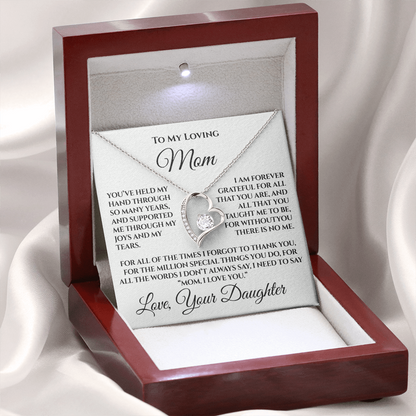 To My Loving Mom — “Without You There's No Me” Gift From Daughter