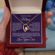 Gift for Mom from Son — “Without You There's No Me” Necklace