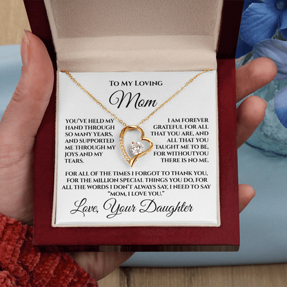 To My Loving Mom — “Without You There's No Me” Gift From Daughter