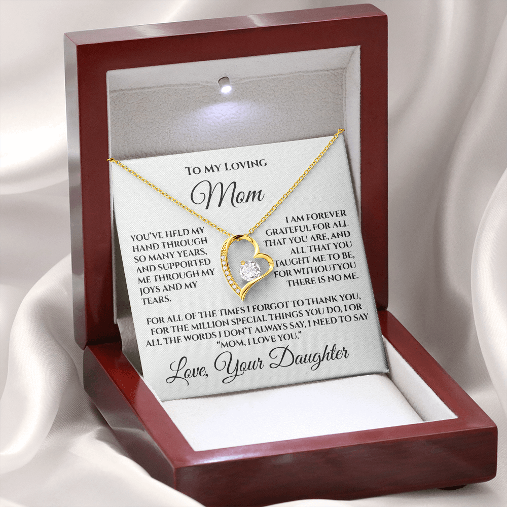 To My Loving Mom — “Without You There's No Me” Gift From Daughter