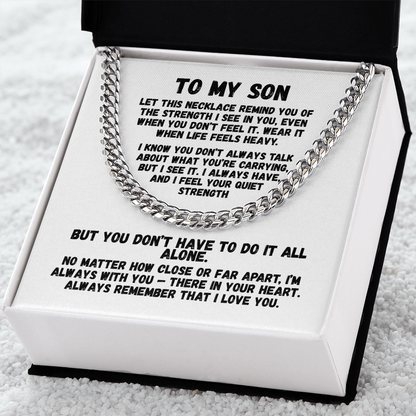 To My Son — “I See Your Strength” Cuban Link Chain | Stainless or 14K Gold, Adjustable 18–22”, 5 mm, Message Card, Gift Box Included
