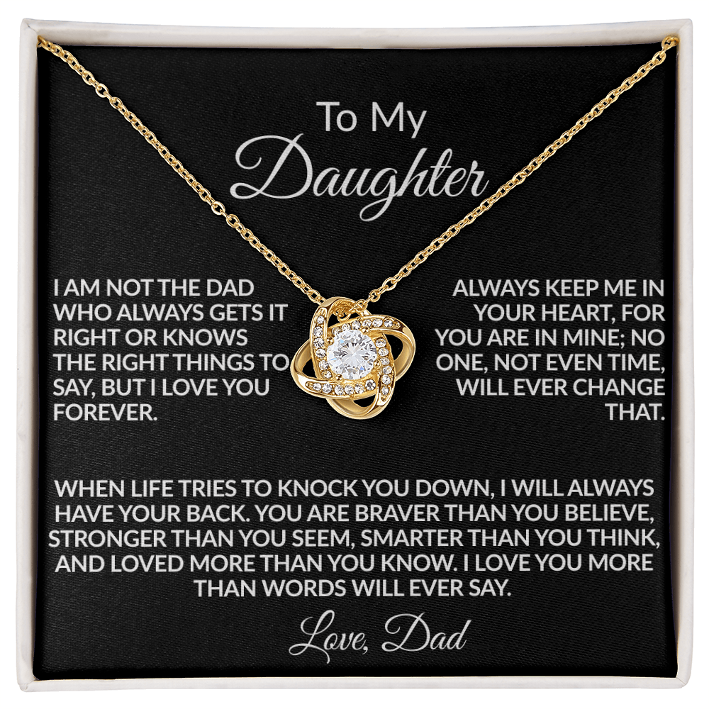 From the Dad Who Doesn't Always Get It Right, But Loves You Love Knot Necklace (Yellow $ White Gold Variants)