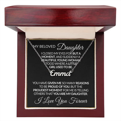 My Beloved Daughter - I Love You Forever Personalized Name Necklace |