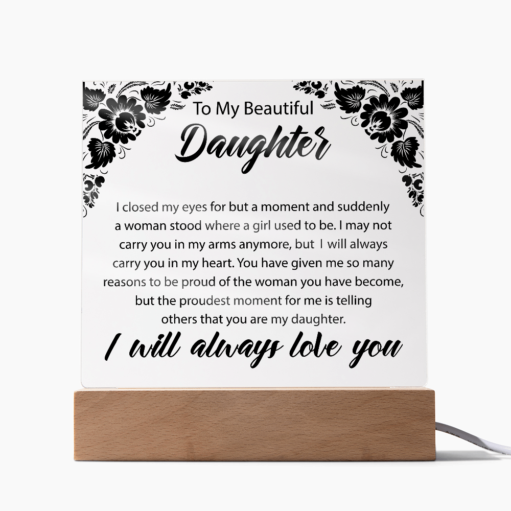 Para Mi Bella Hija | Placa Cuadrada de Acrílico