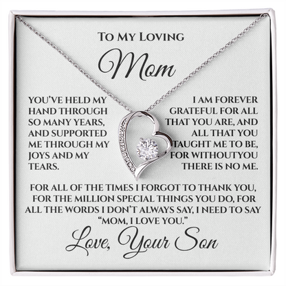 To My Loving Mom — “Without You There's No Me” Gift From Son