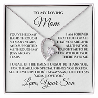 To My Loving Mom — “Without You There's No Me” Gift From Son