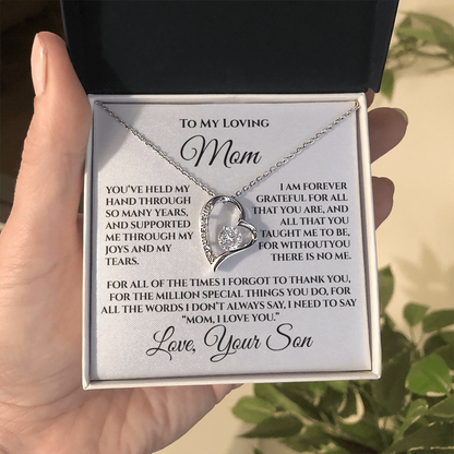 To My Loving Mom — “Without You There's No Me” Gift From Son